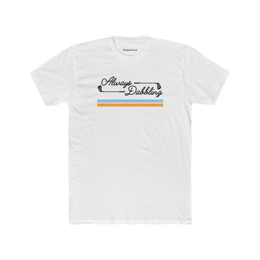 Always Dabbling Golf Tee